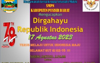MKKS Kab Pesisir Barat Mengucapkan Dirgahayu Republik Indonesia ke 78