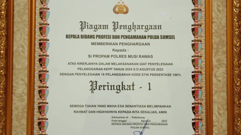 Bukti Profesionalisme Jalankan Tugas, Kasi Propam Polres Musi Rawas Terima Penghargaan Peringkat I Dari Kabid Propam Polda Sumsel 
