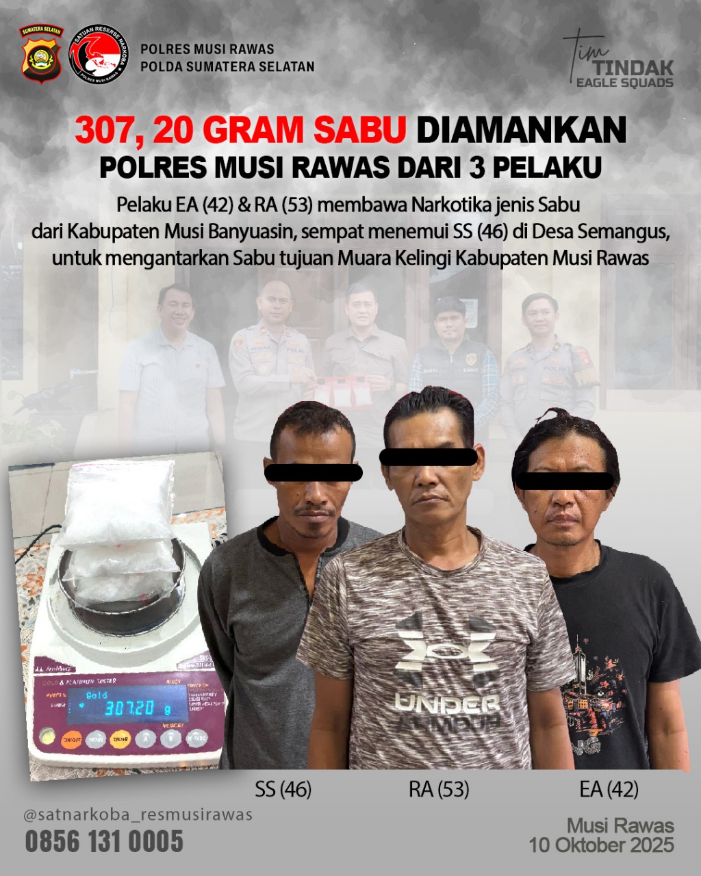 Polres Musi Rawas amankan 307,20 gram narkoba jenis sabu dari Pelaku asal Palembang